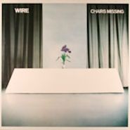 Wire, Chairs Missing [UK Original] (LP)